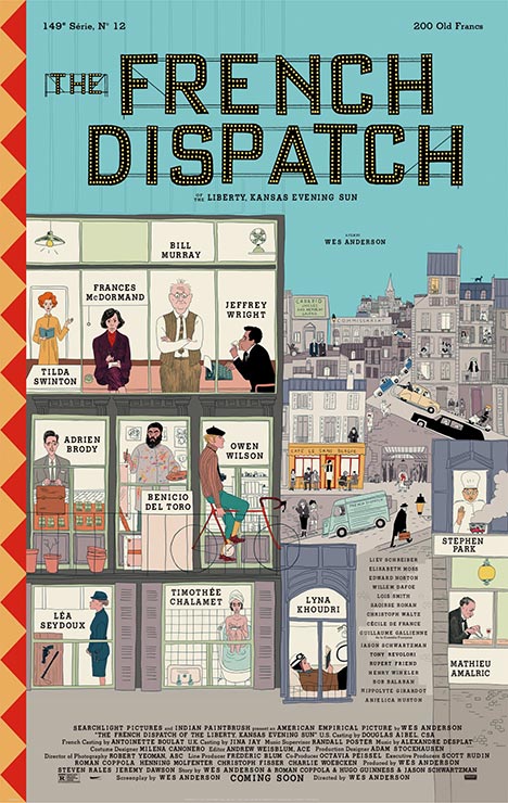 The French Dispatch, starring Bill Murray, Frances McDormand, Adrien Brody, Owen Wilson, Tilda Swinton, Saoirse Ronan, and Timothée Chalamet.